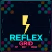 Reflex Grid